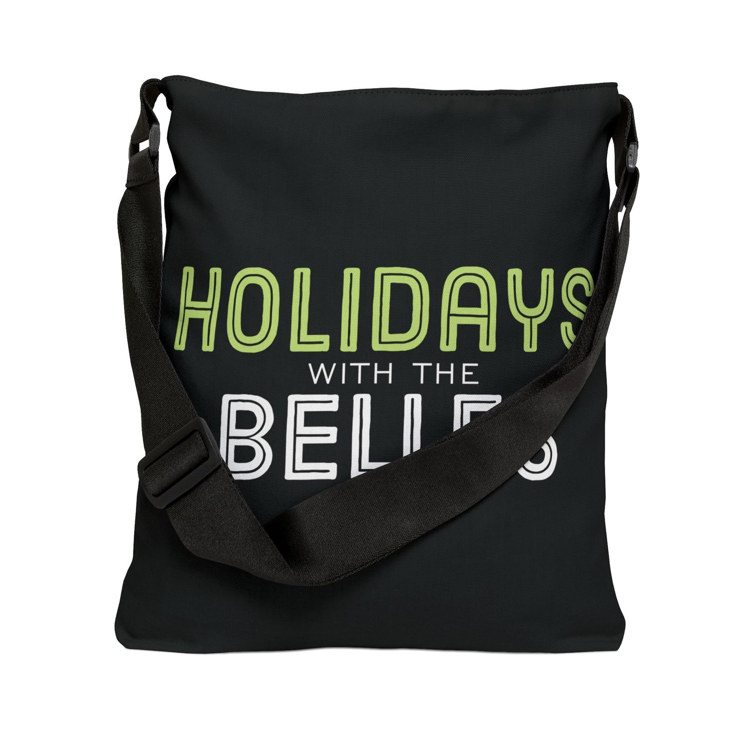 Black Holidays with the Belles Adjustable Tote Bag