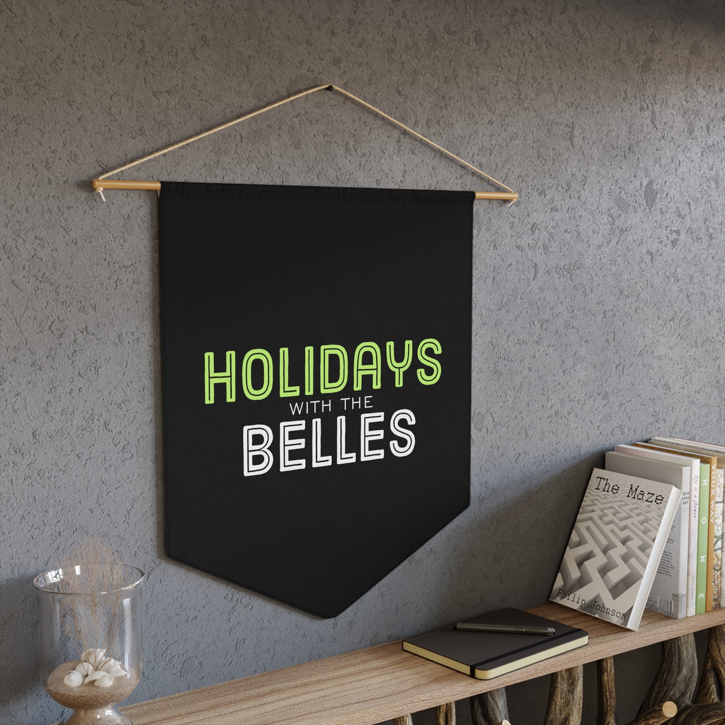 Holidays with the Belles Pennant