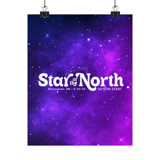 Star of the North Matte Posters