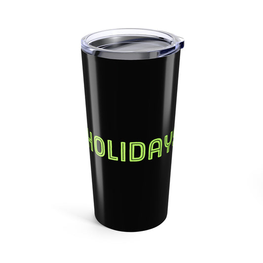 Holidays with the Belles Tumbler 20oz Version 2