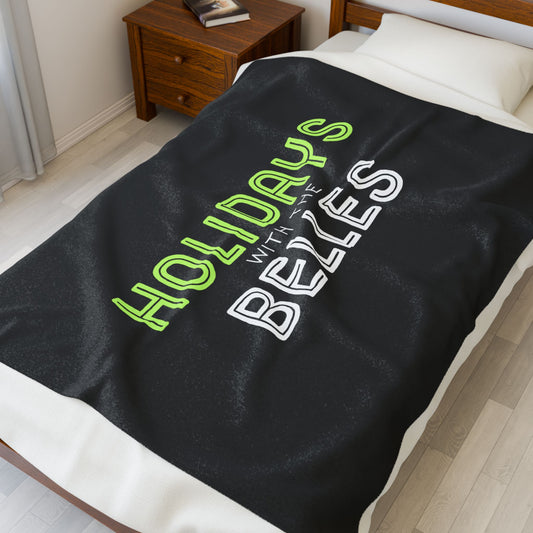 Holidays with the Belles Cozy Velveteen Plush Blanket