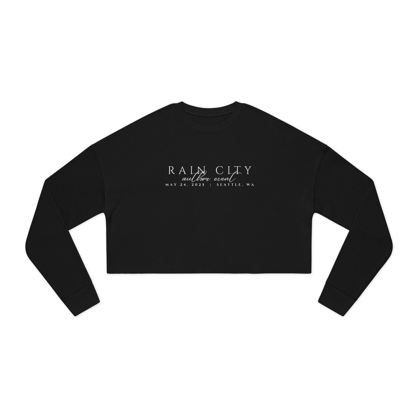 Rain City Author Event Women's Cropped Sweatshirt