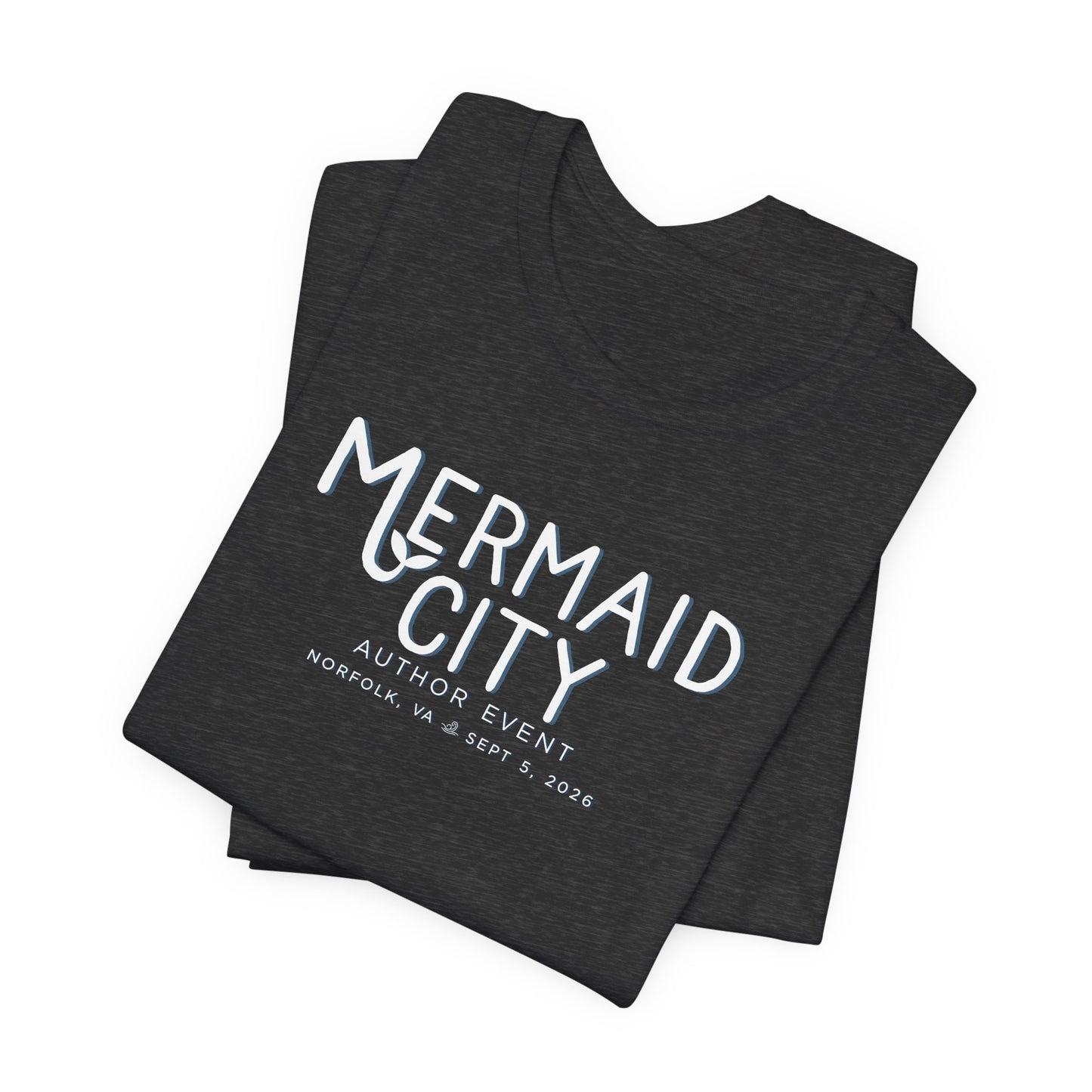 Mermaid City Author Event Unisex Short Sleeve Tee