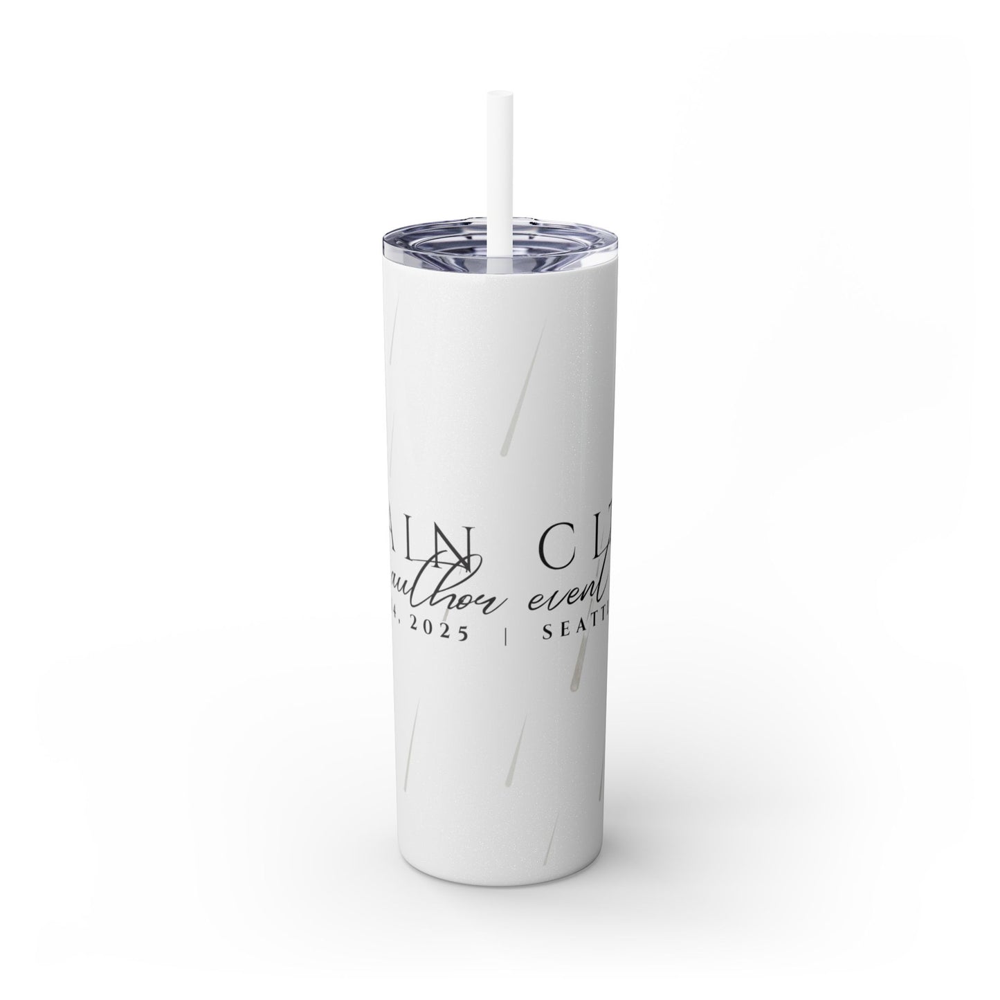 Rain City Author Event Skinny Tumbler with Straw, 20oz Version 2