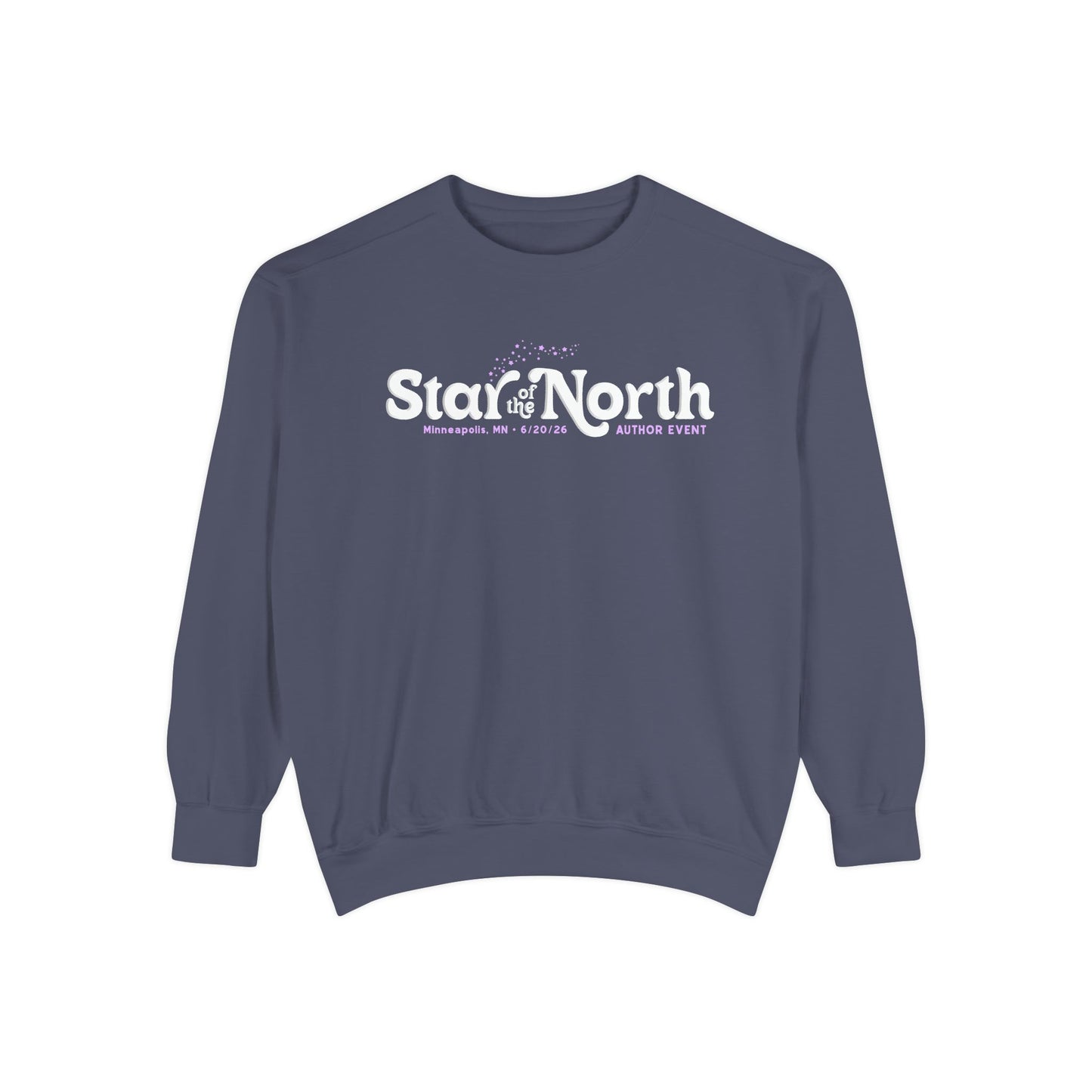Star of the North Unisex Garment-Dyed Sweatshirt