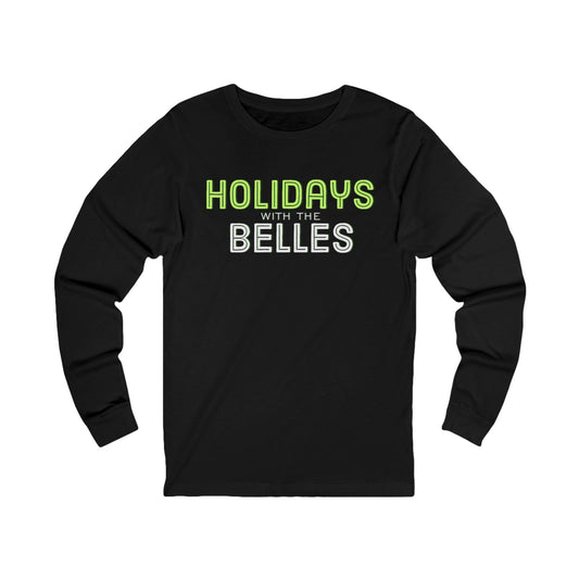 Holidays with the Belles Unisex Jersey Long Sleeve Tee