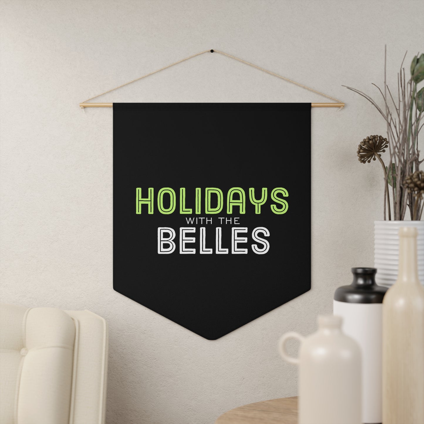 Holidays with the Belles Pennant