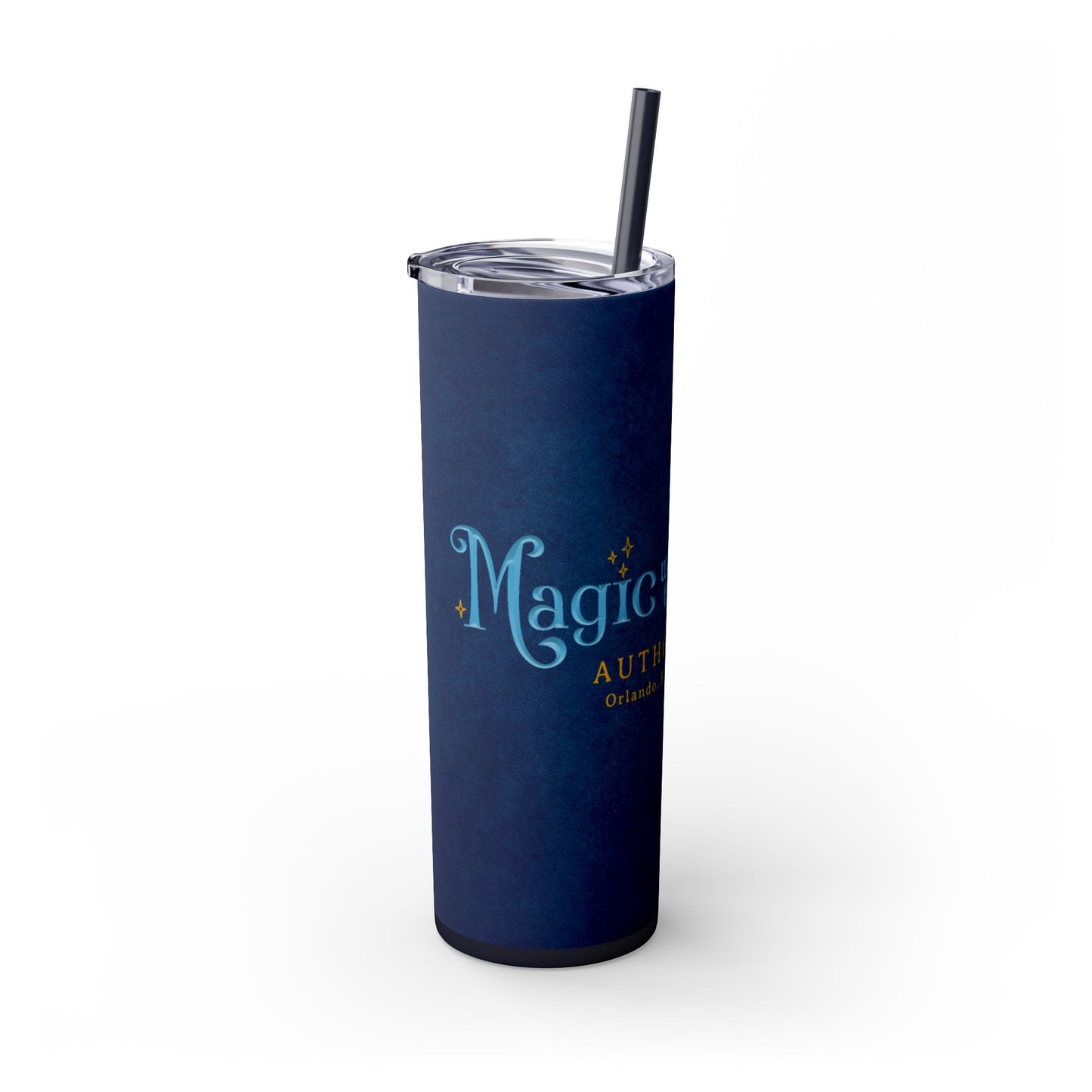 Magic with the Belles Skinny Tumbler with Straw, 20oz Version 1