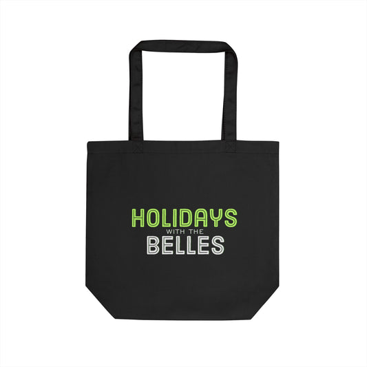 Holidays with the Belles Tote Bag
