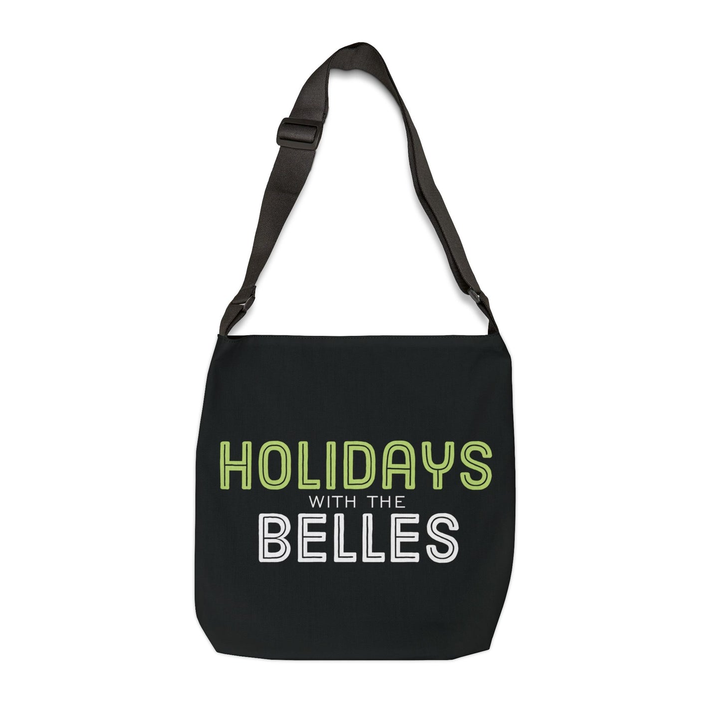 Black Holidays with the Belles Adjustable Tote Bag