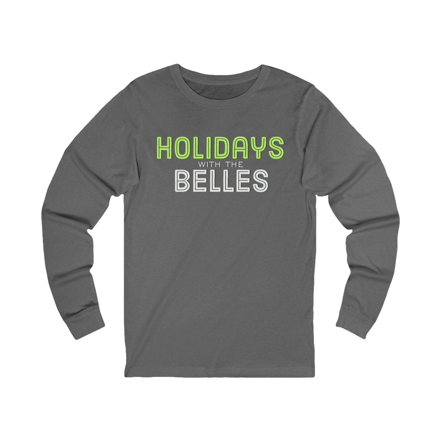 Holidays with the Belles Unisex Jersey Long Sleeve Tee