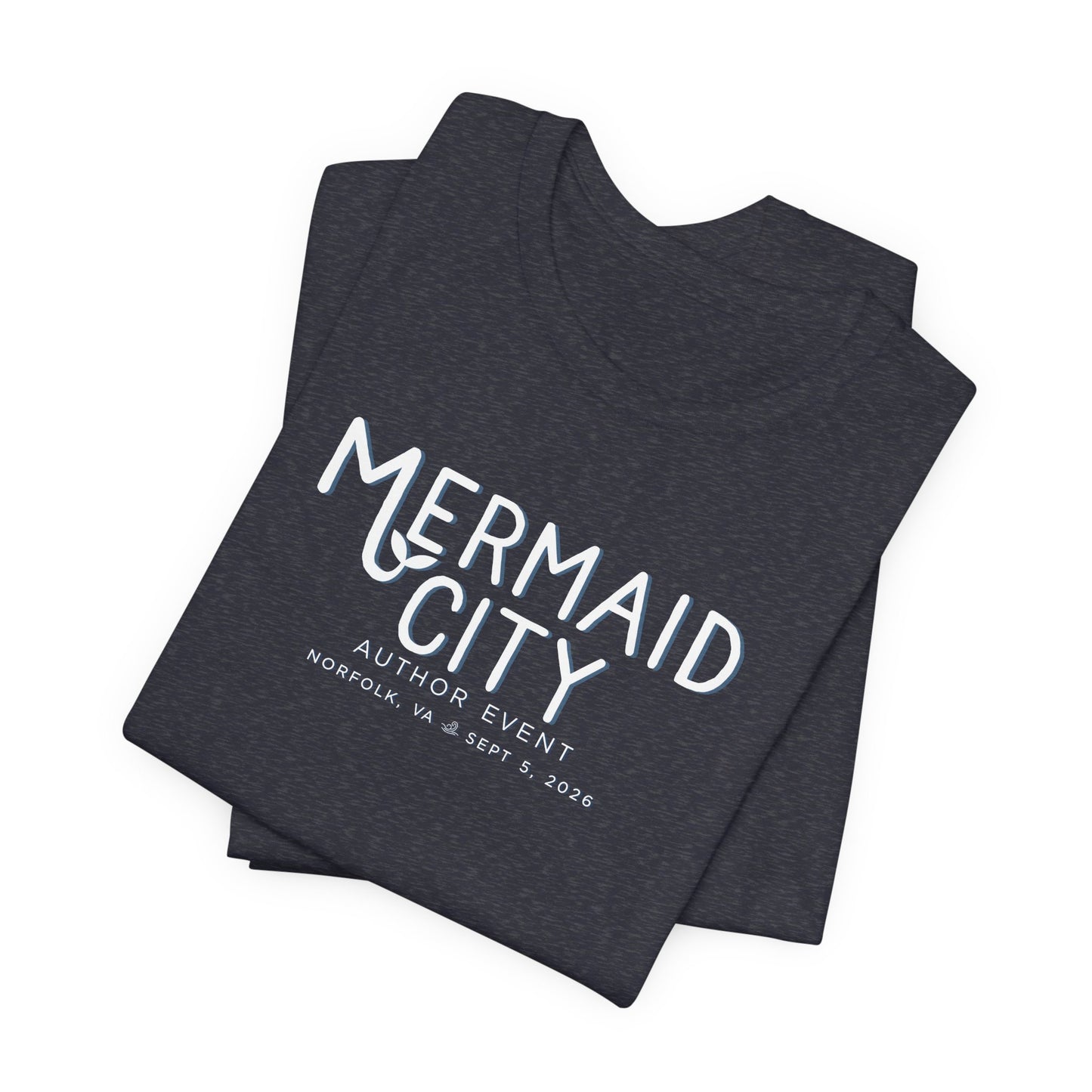 Mermaid City Author Event Unisex Short Sleeve Tee