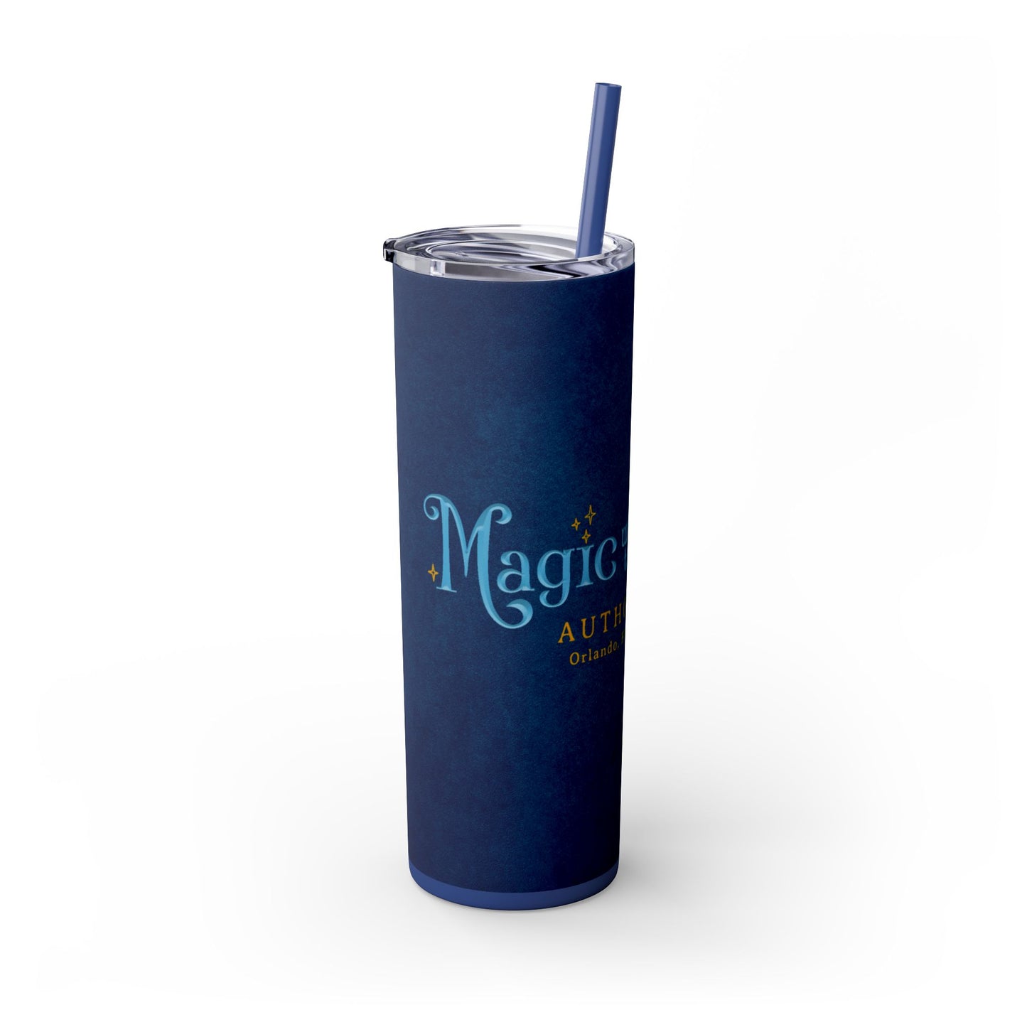 Magic with the Belles Skinny Tumbler with Straw, 20oz Version 1