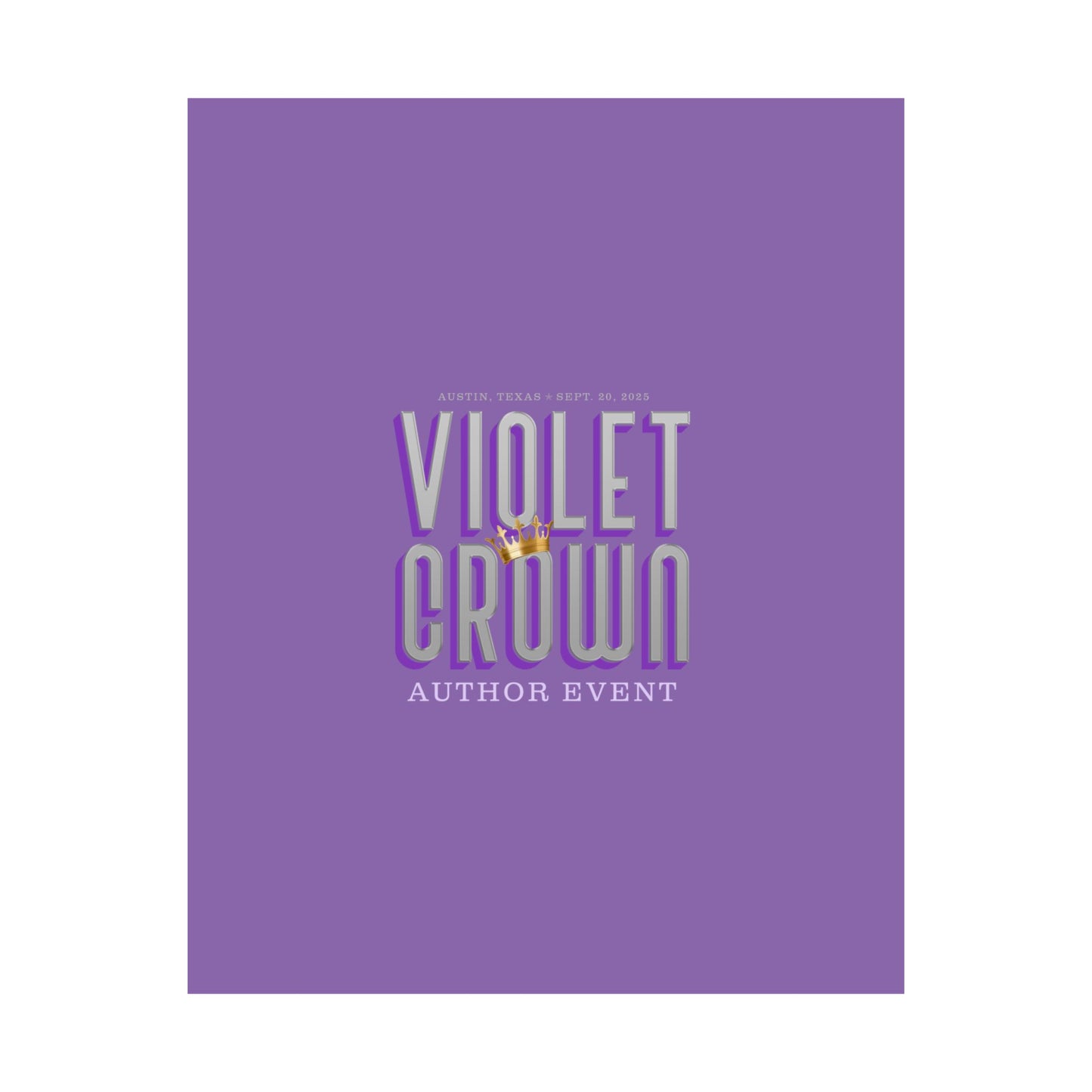Violet Crown Author Event Matte Posters