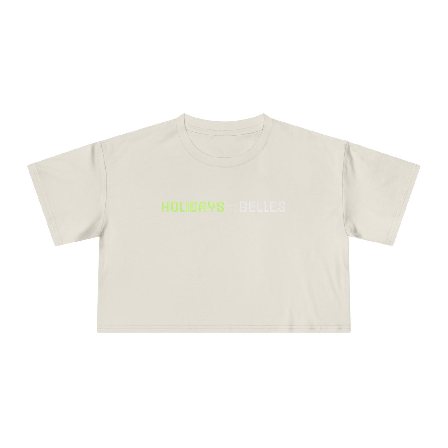 Holidays with the Belles Women's Crop Tee