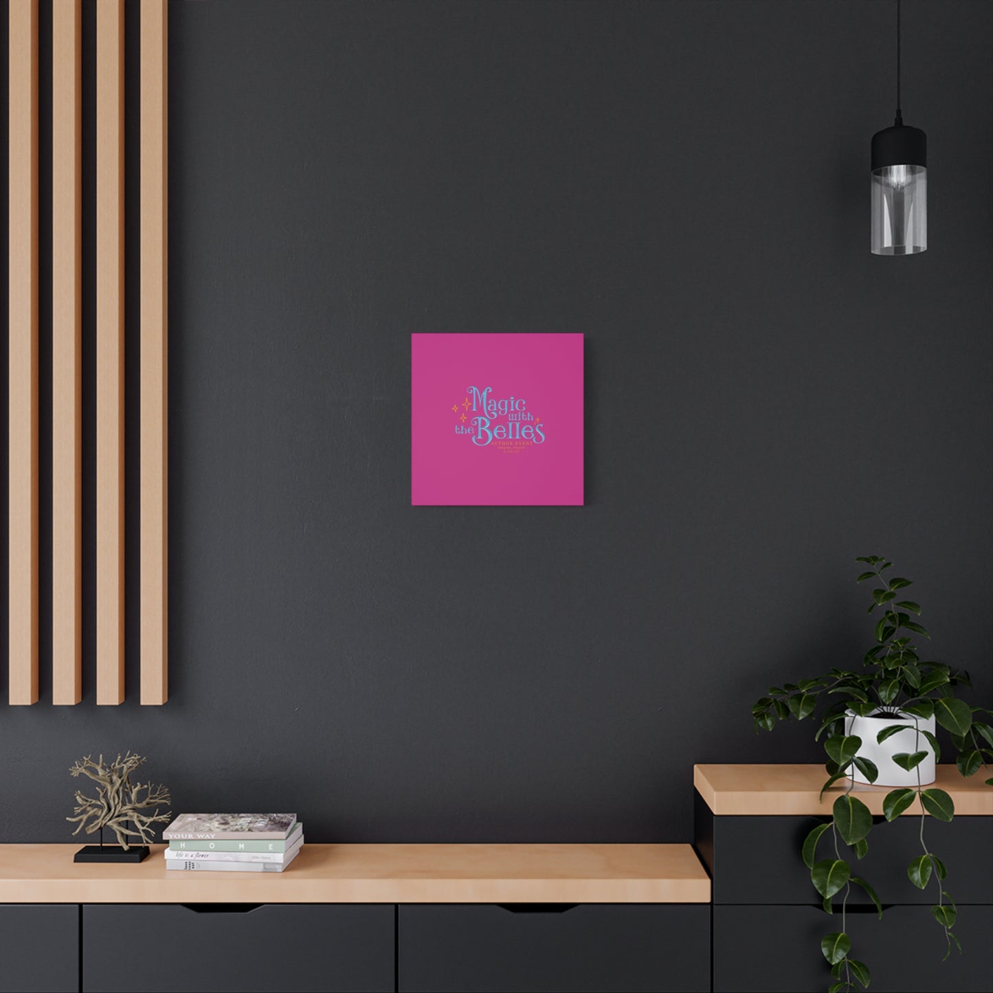 Magic with the Belles Canvas