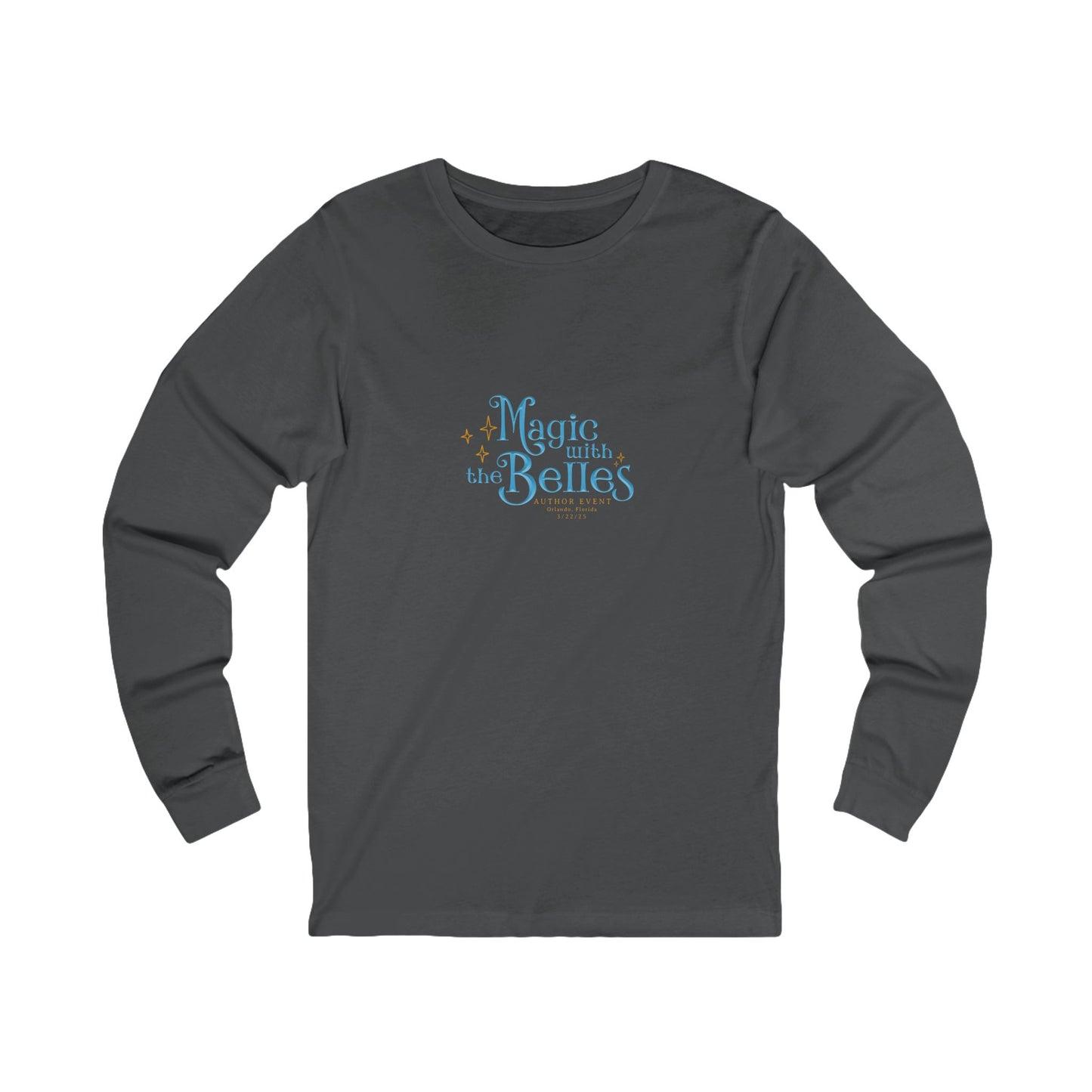Magic City with the Belles Unisex Jersey Long Sleeve Tee