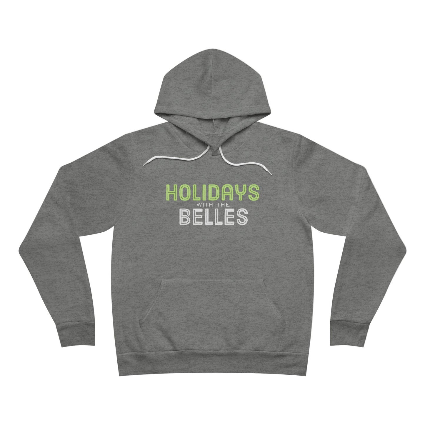 Holidays with the Belles Unisex Sponge Fleece Pullover Hoodie