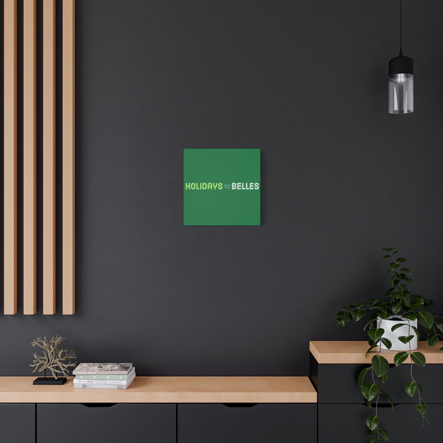 Holidays with the Belles Canvas -  Green