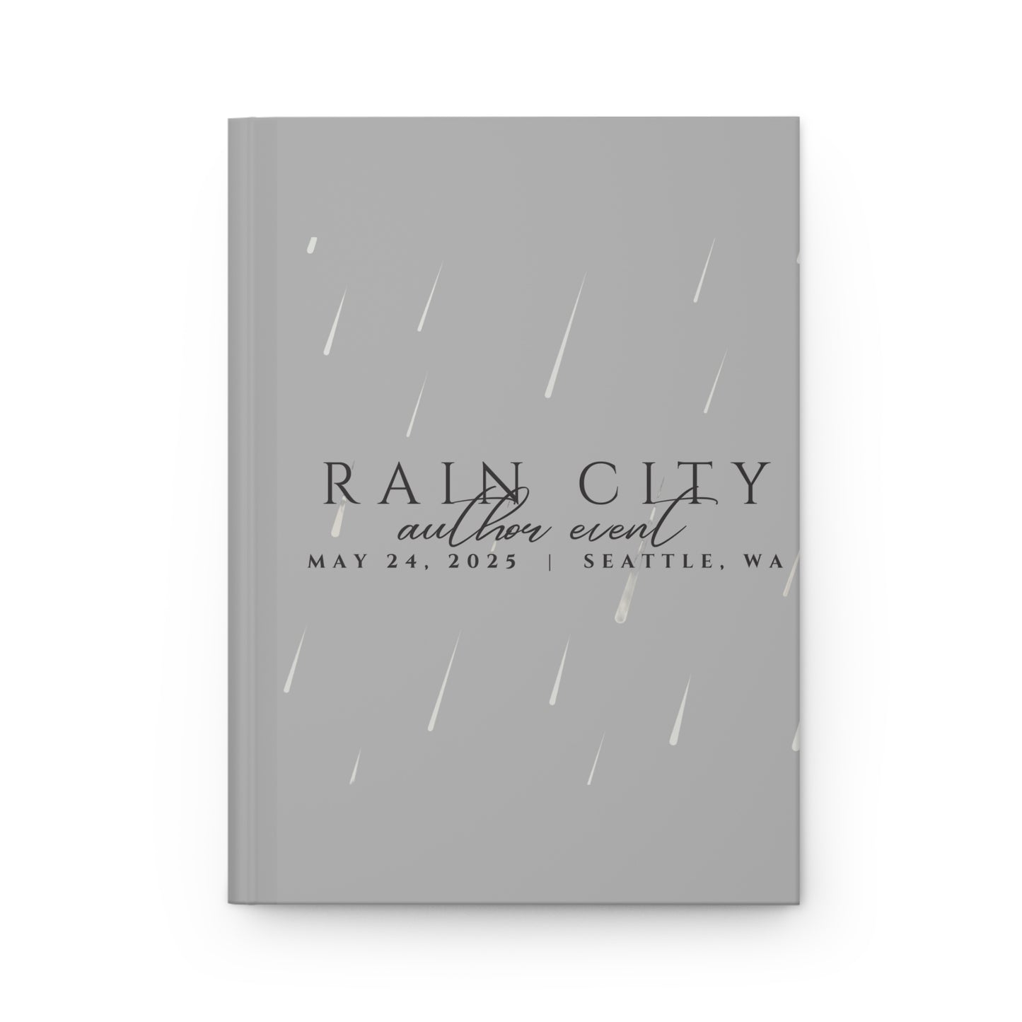 Rain City Author Event Hardcover Journal Matte