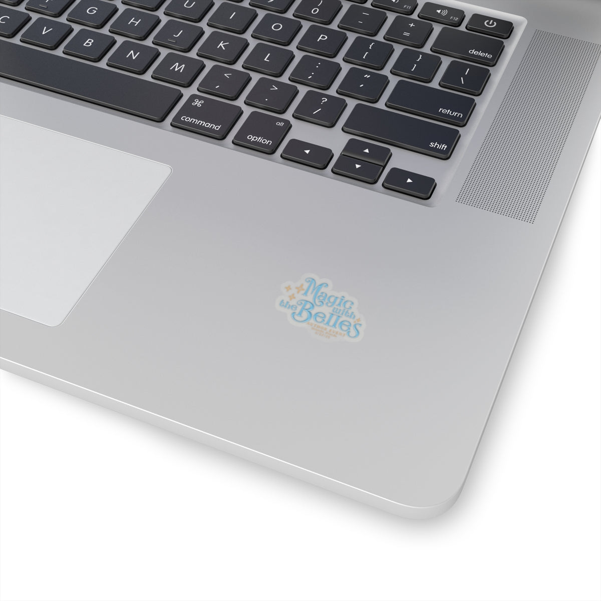 Magic with the Belles Stickers