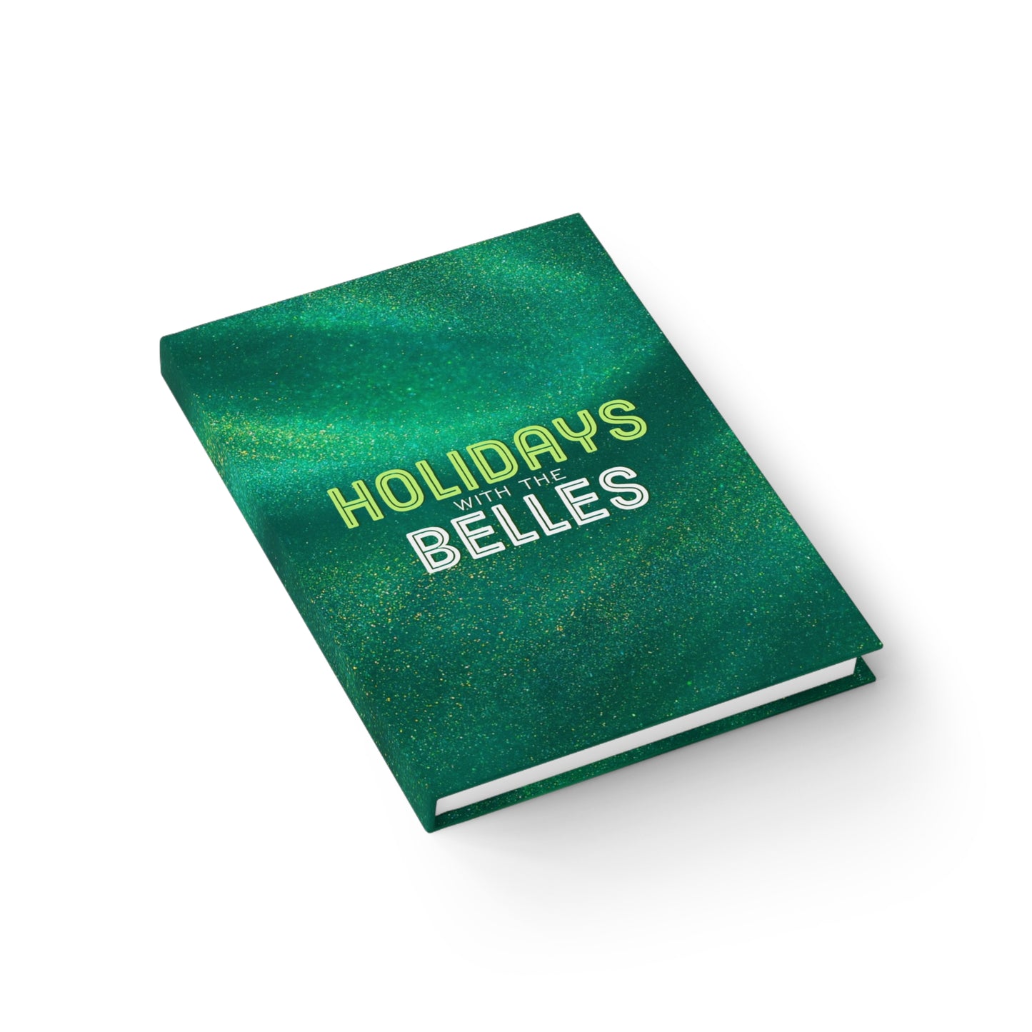 Holidays with the Belles Author Autograph Journal