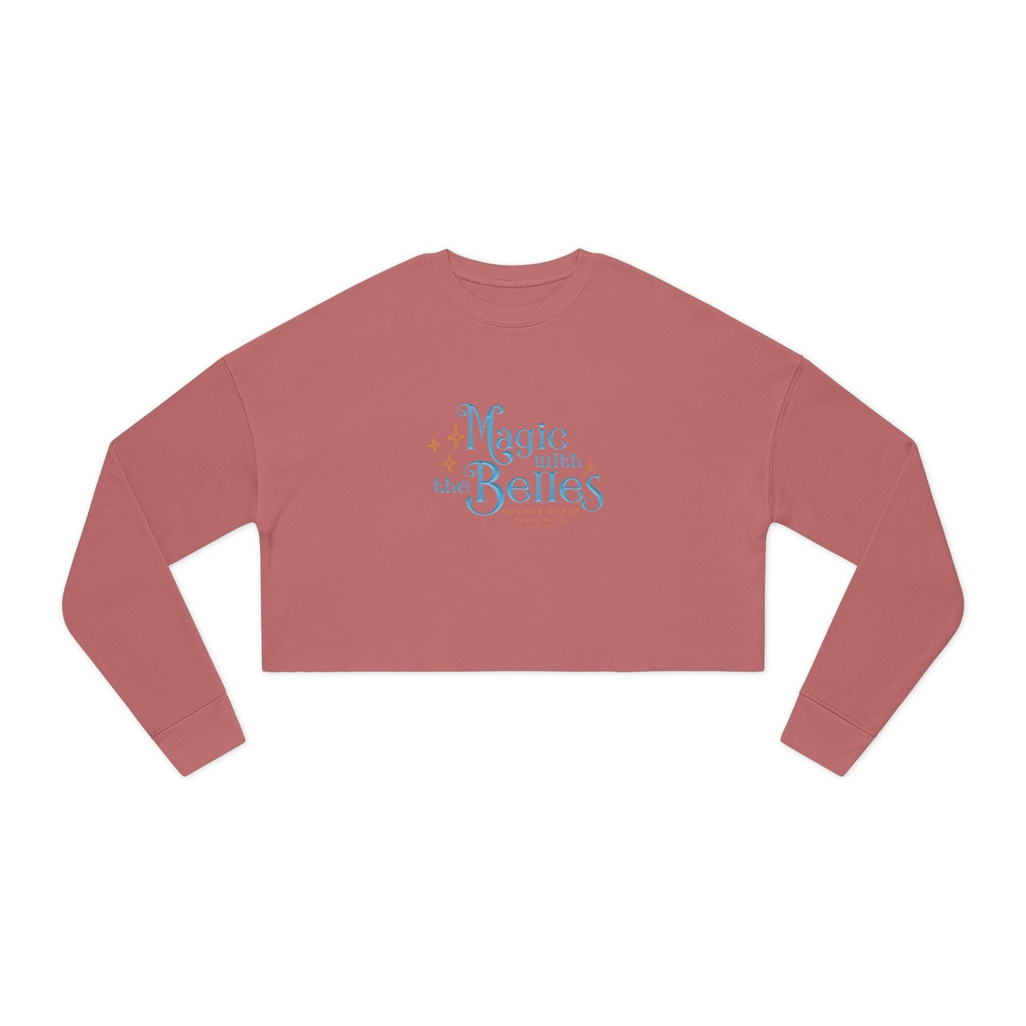 Magic with the Belles Women's Cropped Sweatshirt