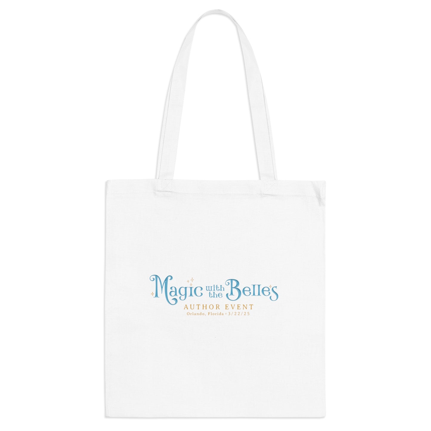 Magic with the Belles Tote Bag
