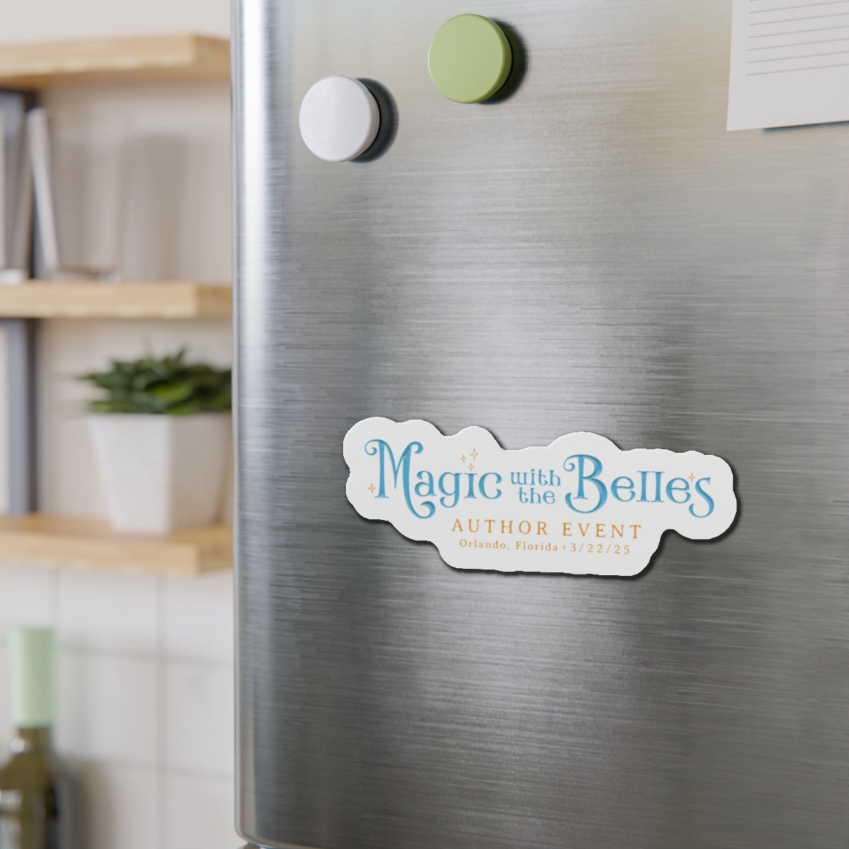 Magic with the Belles Die-Cut Magnets