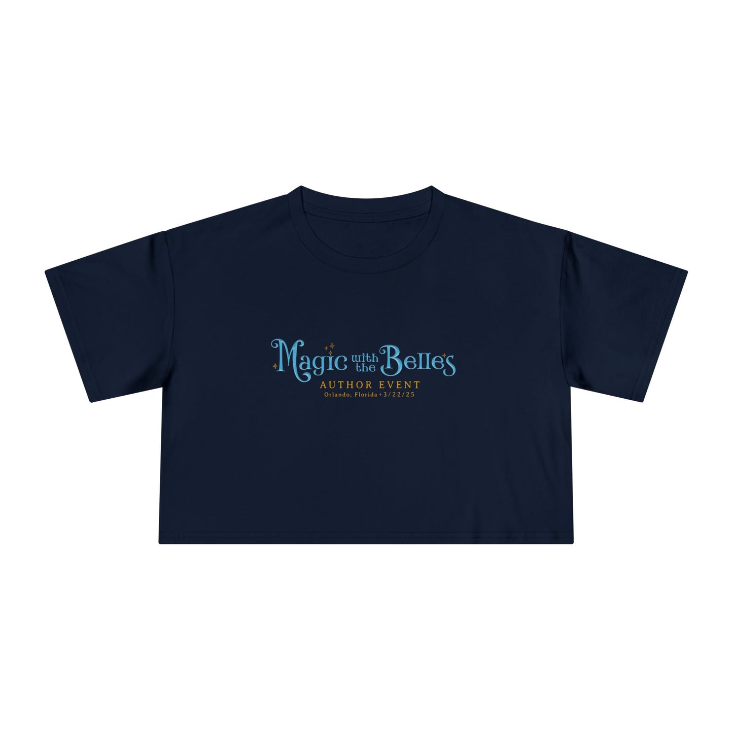 Magic with the Belles Women's Crop Tee
