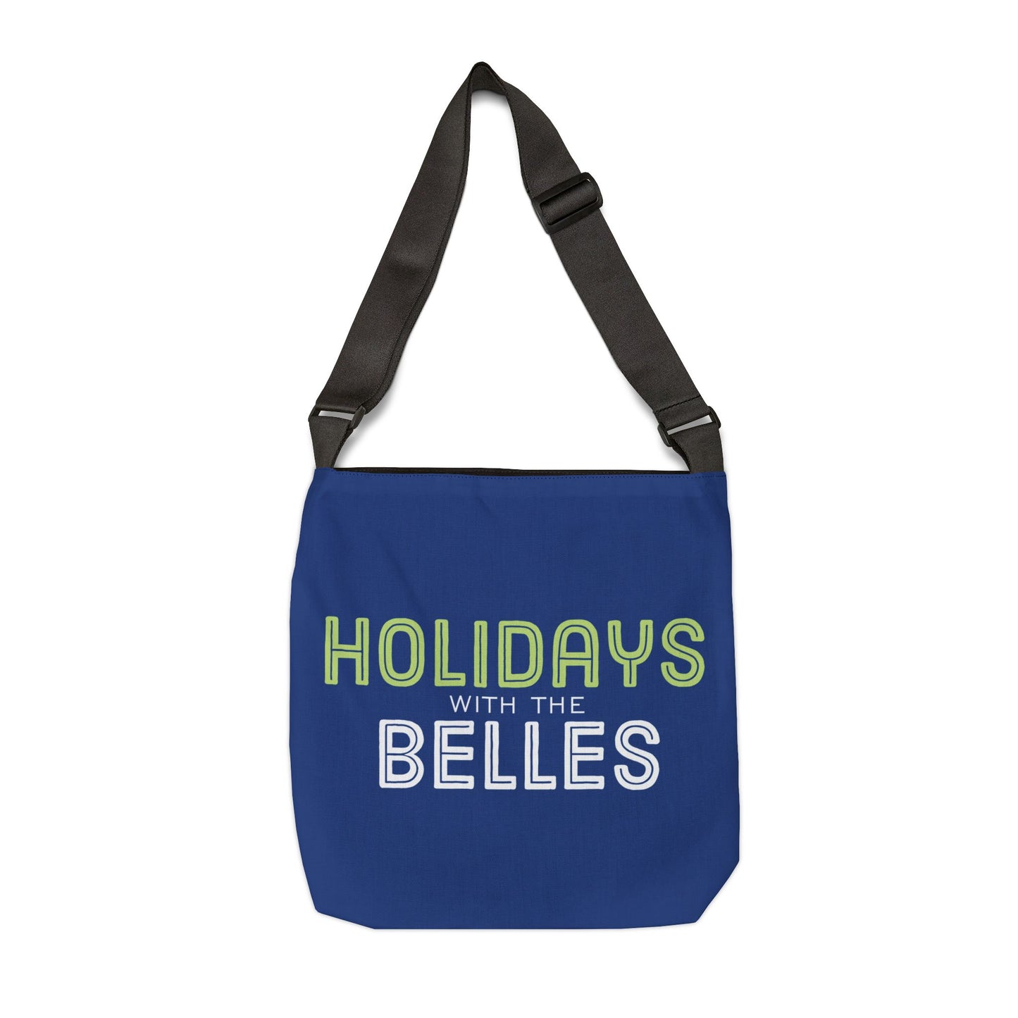 Blue Holidays with the Belles Adjustable Tote Bag