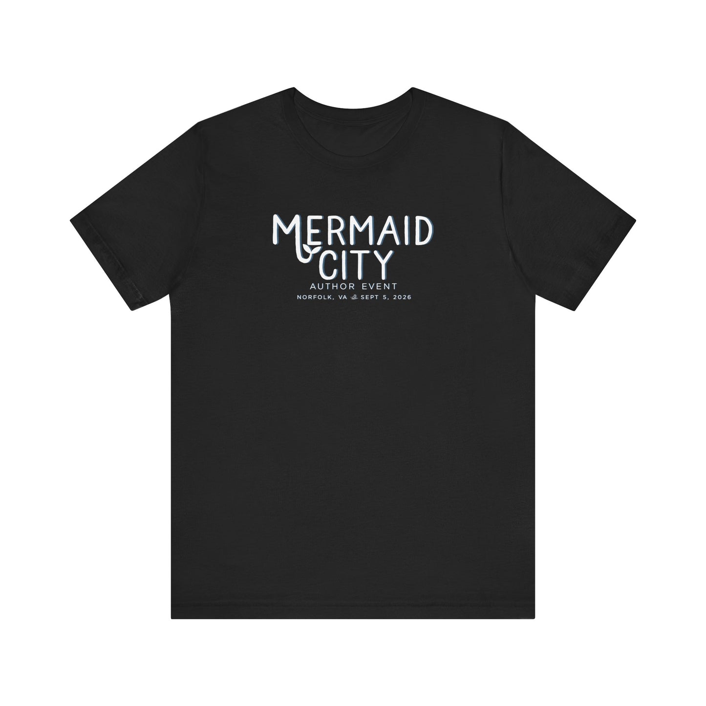 Mermaid City Author Event Unisex Short Sleeve Tee