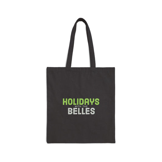 Holidays with the Belles Cotton Canvas Tote Bag