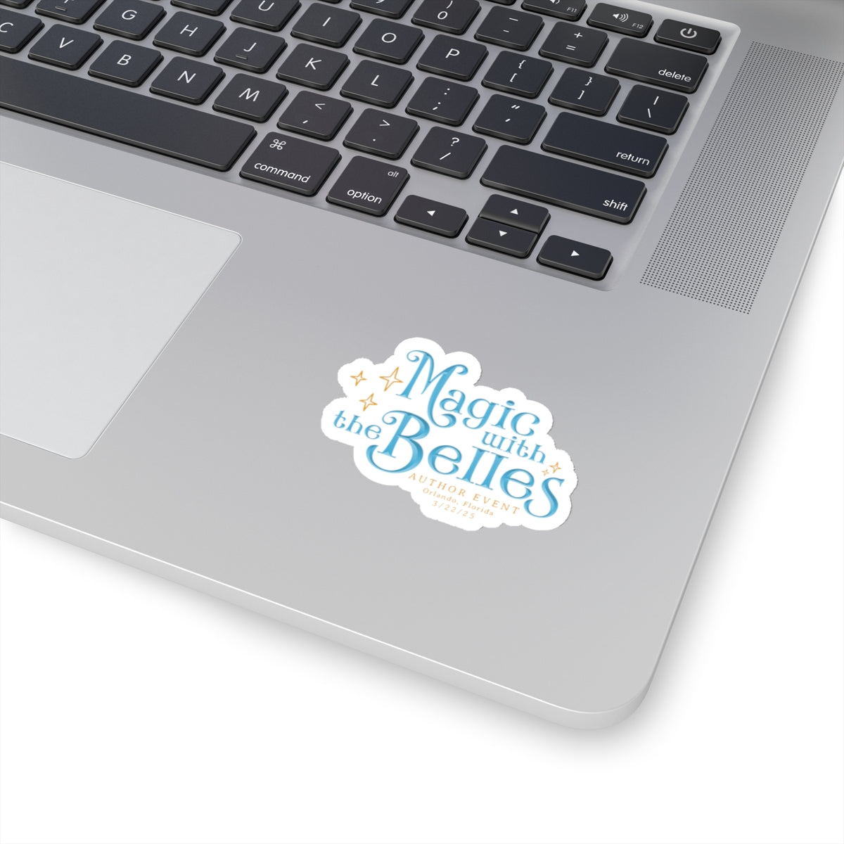 Magic with the Belles Stickers