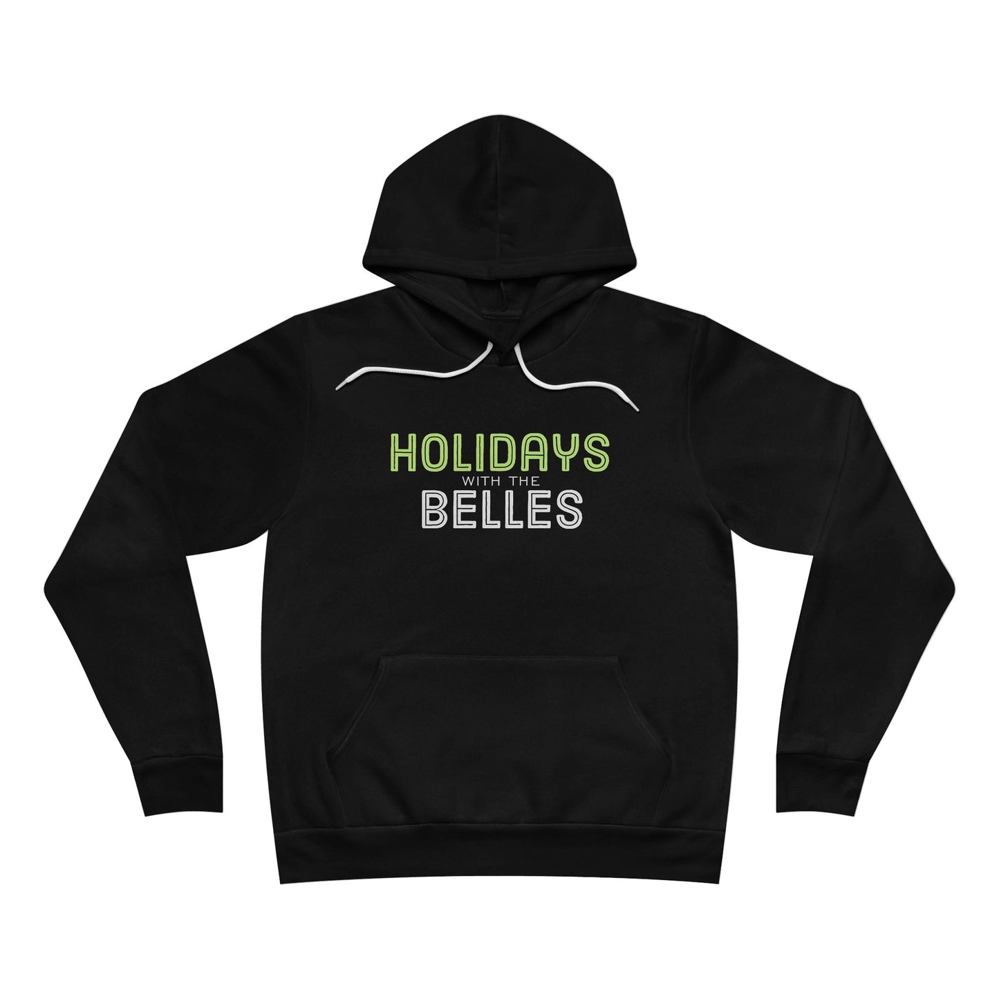 Holidays with the Belles Unisex Sponge Fleece Pullover Hoodie