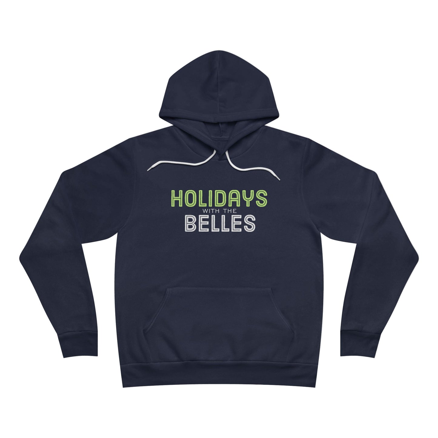 Holidays with the Belles Unisex Sponge Fleece Pullover Hoodie